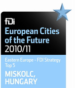 Miskolcot 2008-ban a Financial Times fDi Magazinja a befektetésre javasolt 25 legvonzóbb európai befektetési helyszín között 16. helyen rangsorolta. 2010-ben Miskolc az fDi Magazin versenyén még kedvezőbb helyezést ért el.